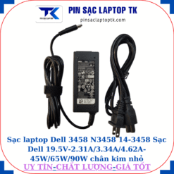 Sạc Dell 3458 N3458 14-3458 Sạc Dell 19.5V-2.31A/3.34A/4.62A-45W/65W/90W chân kim nhỏ(4.5mm*3.0mm), sạc 45W