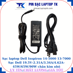 Sạc Dell Inspiron 14-5000 13-7000 Sạc Dell 19.5V-2.31A/3.34A/4.62A-45W/65W/90W chân kim nhỏ(4.5mm*3.0mm), Sạc 45W