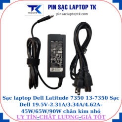 Sạc Dell Latitude 7350 13-7350 Sạc Dell 19.5V-2.31A/3.34A/4.62A-45W/65W/90W chân kim nhỏ(4.5mm*3.0mm) Sạc 45W