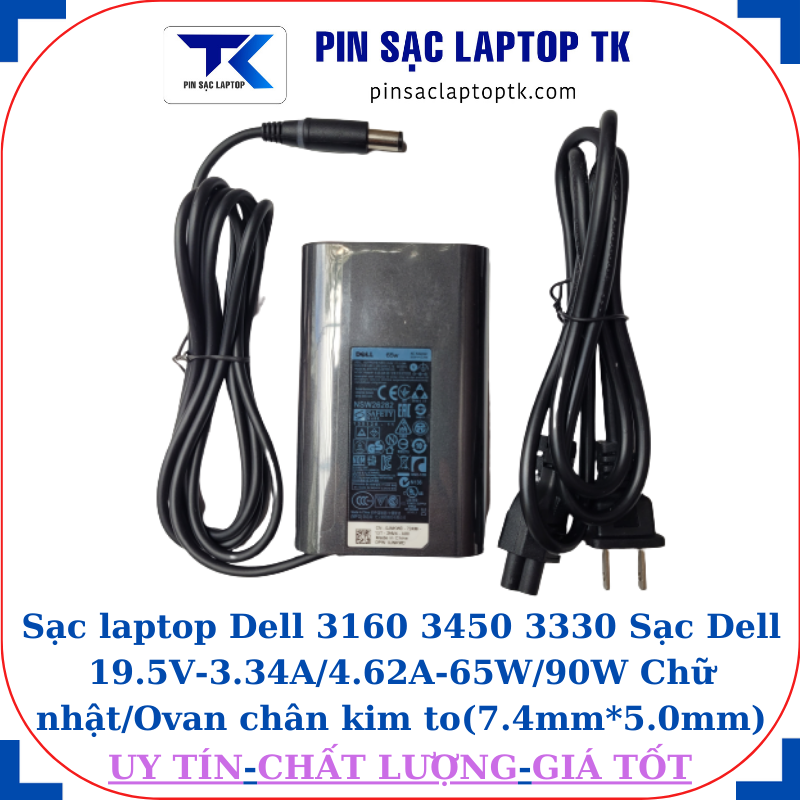 Sạc Dell 3160 3450 3330 Sạc Dell 19.5V-3.34A/4.62A-65W/90W Chữ nhật/Ovan chân kim to(7.4mm*5.0mm), sạc 65W ovan