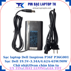 Sạc Dell Inspiron P36F P36G001 Sạc Dell 19.5V-3.34A/4.62A-65W/90W Chữ nhật/Ovan chân kim to(7.4mm*5.0mm), sạc 65W ovan
