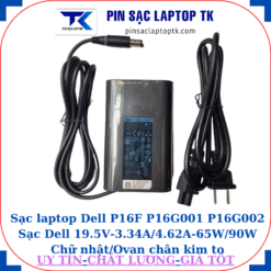 Sạc Dell P16F P16G001 P16G002 Sạc Dell 19.5V-3.34A/4.62A-65W/90W Chữ nhật/Ovan chân kim to(7.4mm*5.0mm), sạc 65W ovan