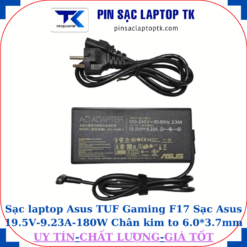 Sạc Asus TUF Gaming F17 Sạc Asus 19.5V-9.23A-180W Chân kim to 6.0*3.7mm, thông số