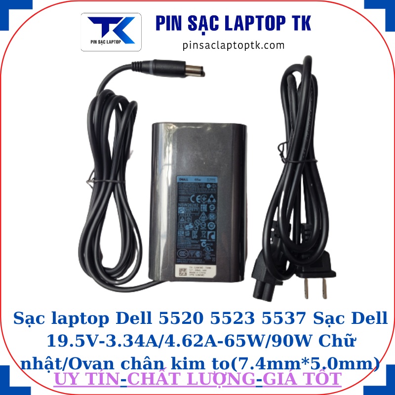 Sạc Dell 5520 5523 5537 Sạc Dell 19.5V-3.34A/4.62A-65W/90W Chữ nhật/Ovan chân kim to(7.4mm*5.0mm), sạc 65W ovan