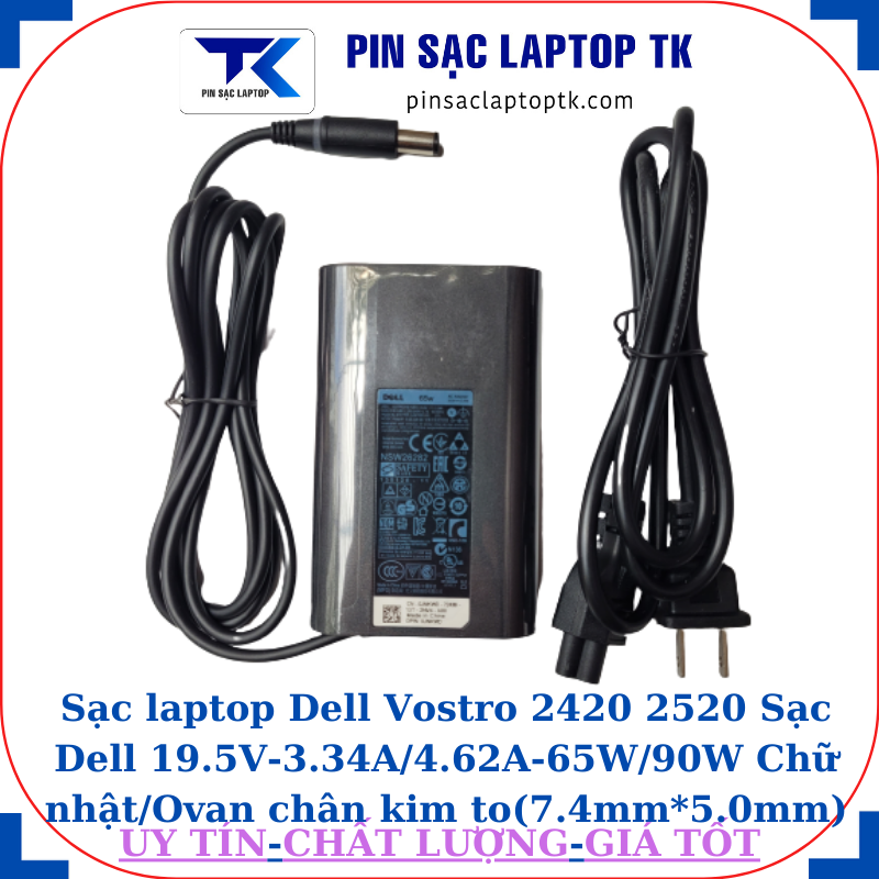 Sạc Dell Vostro 2420 2520 Sạc Dell 19.5V-3.34A/4.62A-65W/90W Chữ nhật/Ovan chân kim to(7.4mm*5.0mm), sạc 65W ovan