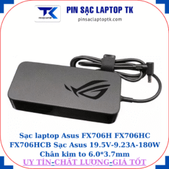 Sạc Asus FX706H FX706HC FX706HCB Sạc Asus 19.5V-9.23A-180W Chân kim to 6.0*3.7mm, logo