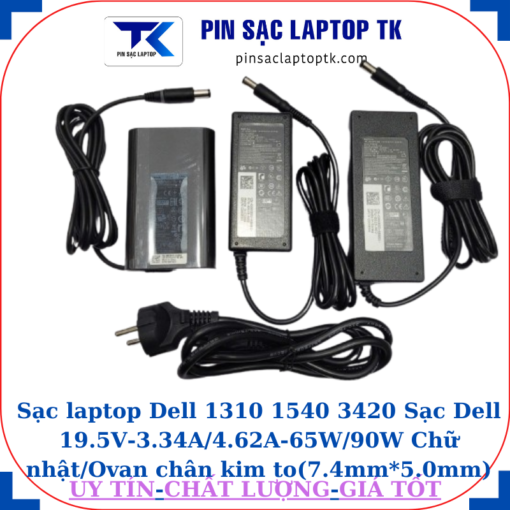 Sạc Dell 1310 1540 3420 Sạc Dell 19.5V-3.34A/4.62A-65W/90W Chữ nhật/Ovan chân kim to(7.4mm*5.0mm)