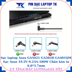 Sạc laptop Asus GA5021 GA502D GA401QM Sạc Asus 19.5V-9.23A-180W Chân kim to 6.0*3.7mm