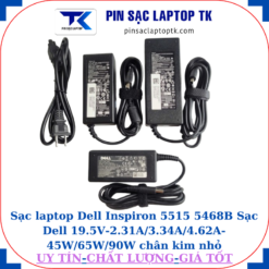 Sạc Dell Inspiron 5515 5468B Sạc Dell 19.5V-2.31A/3.34A/4.62A-45W/65W/90W chân kim nhỏ(4.5mm*3.0mm)