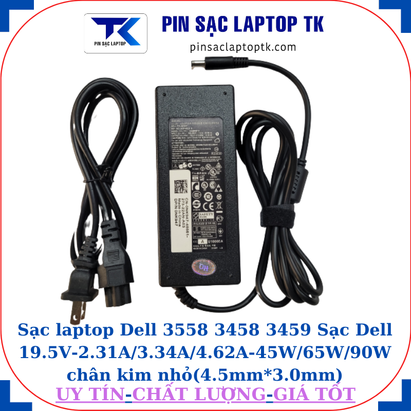 Sạc Dell 3558 3458 3459 Sạc Dell 19.5V-2.31A/3.34A/4.62A-45W/65W/90W chân kim nhỏ(4.5mm*3.0mm), sạc 90W