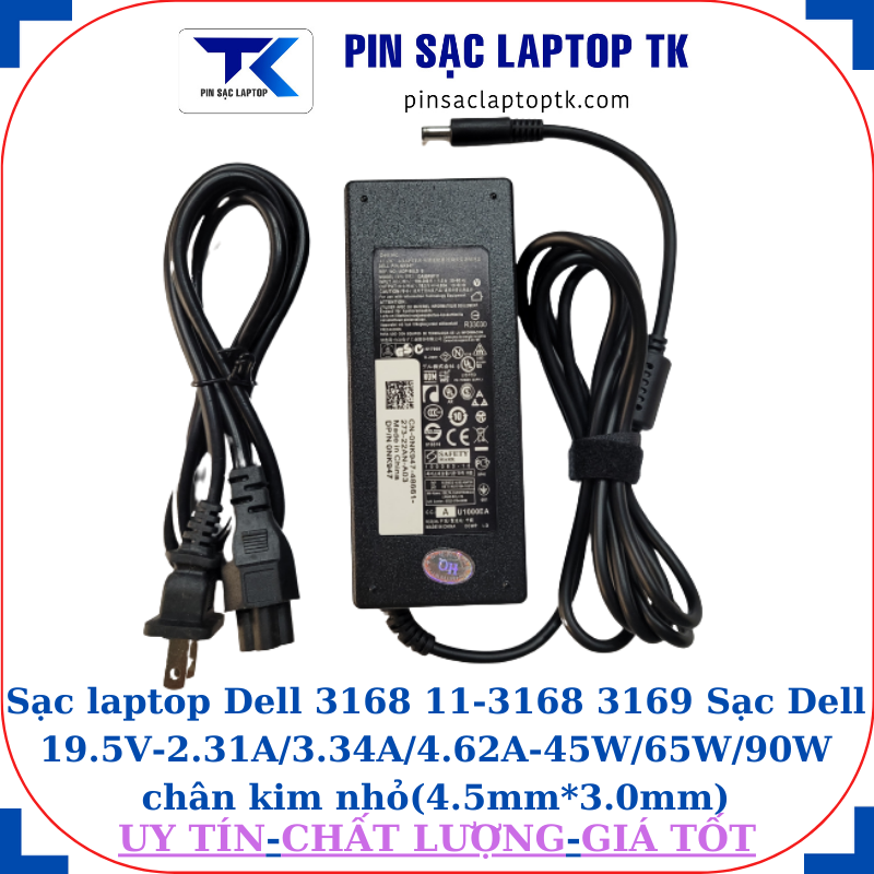 Sạc Dell 3168 11-3168 3169 Sạc Dell 19.5V-2.31A/3.34A/4.62A-45W/65W/90W chân kim nhỏ(4.5mm*3.0mm), sạc 90W