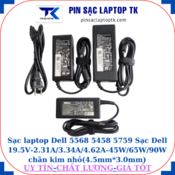 Sạc Dell 5568 5458 5759 Sạc Dell 19.5V-2.31A/3.34A/4.62A-45W/65W/90W chân kim nhỏ(4.5mm*3.0mm)