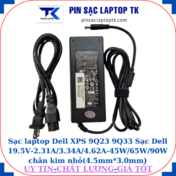 Sạc Dell XPS 9Q23 9Q33 Sạc Dell 19.5V-2.31A/3.34A/4.62A-45W/65W/90W chân kim nhỏ(4.5mm*3.0mm), Sạc 90W