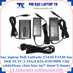 Sạc Dell Latitude E5420 E5430 Sạc Dell 19.5V-3.34A/4.62A-65W/90W Chữ nhật/Ovan chân kim to(7.4mm*5.0mm)