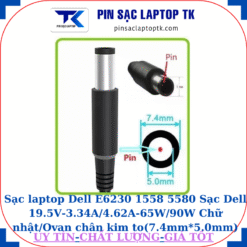 Sạc laptop Dell E6230 1558 5580 Sạc Dell 19.5V-3.34A/4.62A-65W/90W Chữ nhật/Ovan chân kim to(7.4mm*5.0mm)