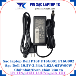 Sạc Dell P16F P16G001 P16G002 Sạc Dell 19.5V-3.34A/4.62A-65W/90W Chữ nhật/Ovan chân kim to(7.4mm*5.0mm), sạc 65W chữ nhật