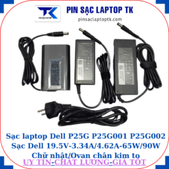 Sạc Dell P25G P25G001 P25G002 Sạc Dell 19.5V-3.34A/4.62A-65W/90W Chữ nhật/Ovan chân kim to(7.4mm*5.0mm)