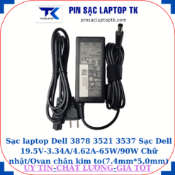 Sạc Dell 3878 3521 3537 Sạc Dell 19.5V-3.34A/4.62A-65W/90W Chữ nhật/Ovan chân kim to(7.4mm*5.0mm), sạc 65W chữ nhật