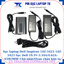 Sạc Dell Inspiron 14Z-5423 14Z-5423 Sạc Dell 19.5V-3.34A/4.62A-65W/90W Chữ nhật/Ovan chân kim to(7.4mm*5.0mm)