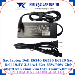 Sạc Dell E6540 E6520 E6220 Sạc Dell 19.5V-3.34A/4.62A-65W/90W Chữ nhật/Ovan chân kim to(7.4mm*5.0mm), Sạc 90W chữ nhật