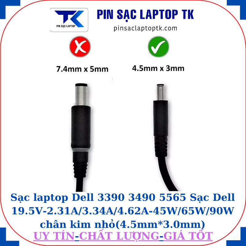 Sạc laptop Dell 3390 3490 5565 Sạc Dell 19.5V-2.31A/3.34A/4.62A-45W/65W/90W chân kim nhỏ(4.5mm*3.0mm)