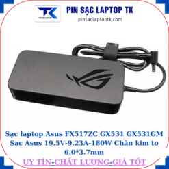 Sạc Asus FX517ZC GX531 GX531GM Sạc Asus 19.5V-9.23A-180W Chân kim to 6.0*3.7mm, logo
