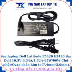 Sạc Dell Latitude E5420 E5430 Sạc Dell 19.5V-3.34A/4.62A-65W/90W Chữ nhật/Ovan chân kim to(7.4mm*5.0mm), sạc 90W chữ nhật