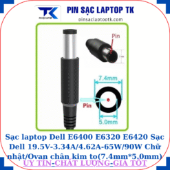 Sạc laptop Dell E6400 E6320 E6420 Sạc Dell 19.5V-3.34A/4.62A-65W/90W Chữ nhật/Ovan chân kim to(7.4mm*5.0mm)