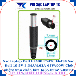 Sạc laptop Dell E5400 E5470 E6430 Sạc Dell 19.5V-3.34A/4.62A-65W/90W Chữ nhật/Ovan chân kim to(7.4mm*5.0mm)