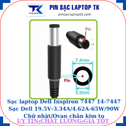 Sạc laptop Dell Inspiron 7447 14-7447 Sạc Dell 19.5V-3.34A/4.62A-65W/90W Chữ nhật/Ovan chân kim to(7.4mm*5.0mm)