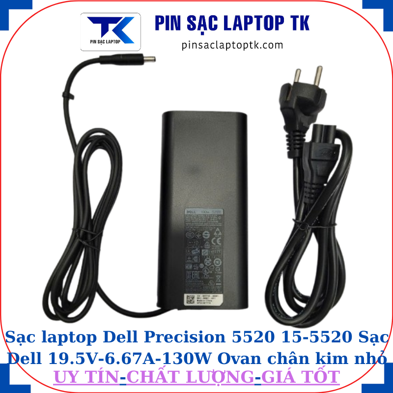 Sạc Dell Precision 5510 15-5510 Sạc Dell 19.5V-6.67A-130W Ovan chân kim nhỏ(4.5mm*3.0mm)