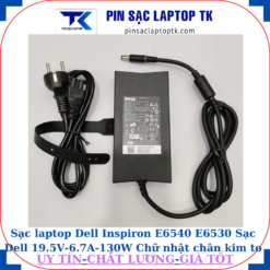 Sạc Dell Inspiron E6540 E6530 Sạc Dell 19.5V-6.7A-130W Chữ nhật chân kim to(7.4mm*5.0mm)