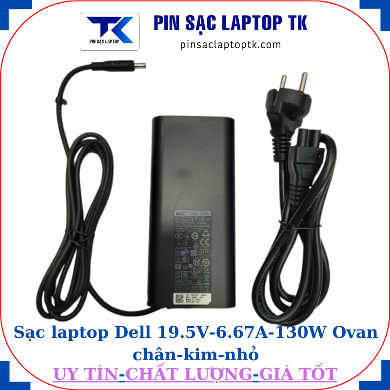 Sạc Dell 19.5V 6.67A 130W Ovan chân kim nhỏ