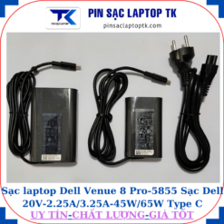 Sạc Dell Venue 8 Pro-5855 Sạc Dell 20V-2.25A/3.25A-45W/65W Type C