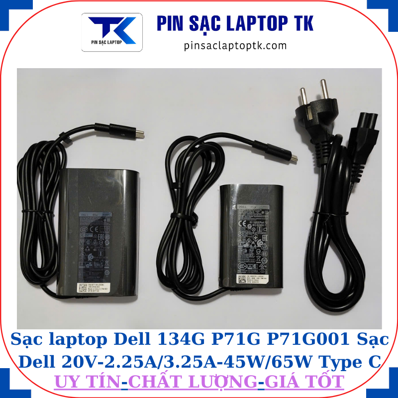 Sạc Dell 134G P71G P71G001 Sạc Dell 20V-2.25A/3.25A-45W/65W Type C