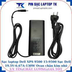 Sạc Dell XPS 9500 15-9500 Sạc Dell 19.5V-6.67A-130W Ovan chân kim nhỏ(4.5mm*3.0mm)