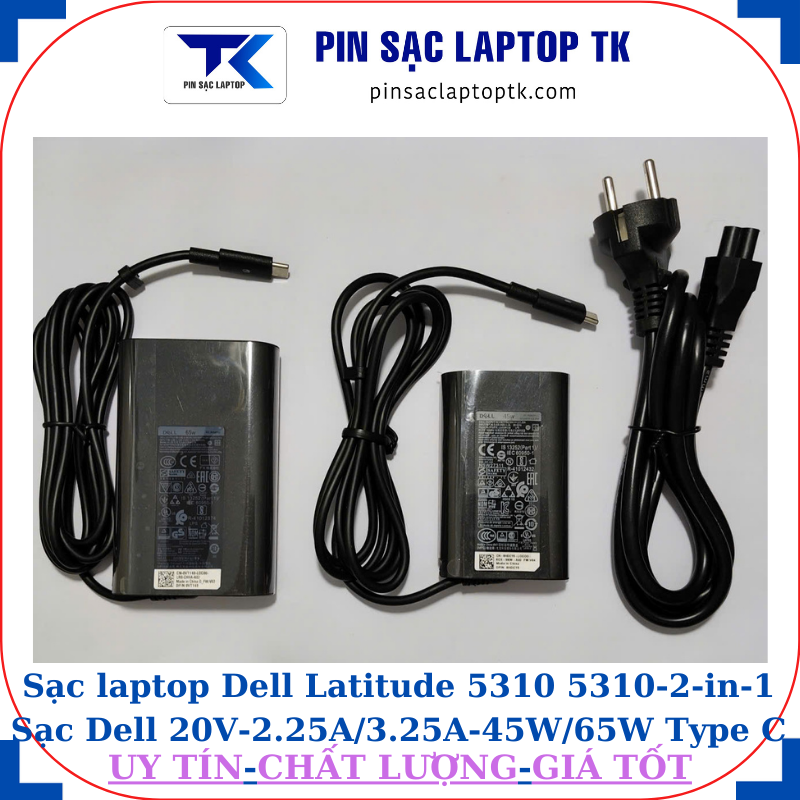 Sạc Dell Latitude 5310 5310-2-in-1 Sạc Dell 20V-2.25A/3.25A-45W/65W Type C
