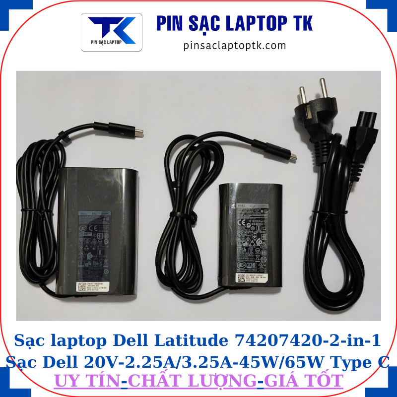 Sạc Dell Latitude 74207420-2-in-1 Sạc Dell 20V-2.25A/3.25A-45W/65W Type C