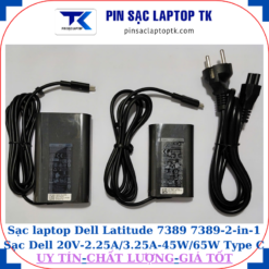 Sạc Dell Latitude 7389 7389-2-in-1 Sạc Dell 20V-2.25A/3.25A-45W/65W Type C