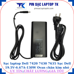 Sạc Dell 7420 7430 7635 Sạc Dell 19.5V-6.67A-130W Ovan chân kim nhỏ(4.5mm*3.0mm)