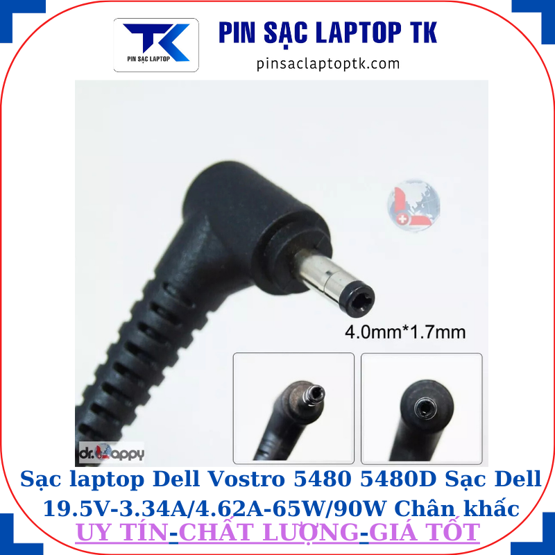 Sạc laptop Dell Vostro 5480 5480D Sạc Dell 19.5V-3.34A/4.62A-65W/90W Chân khấc/đầu đạn(4.0*1.7mm)