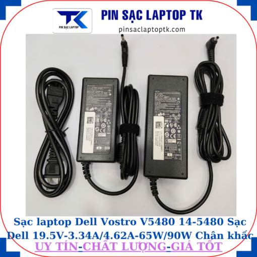 Sạc Dell Vostro V5480 14-5480 Sạc Dell 19.5V-3.34A/4.62A-65W/90W Chân khấc/đầu đạn(4.0*1.7mm)