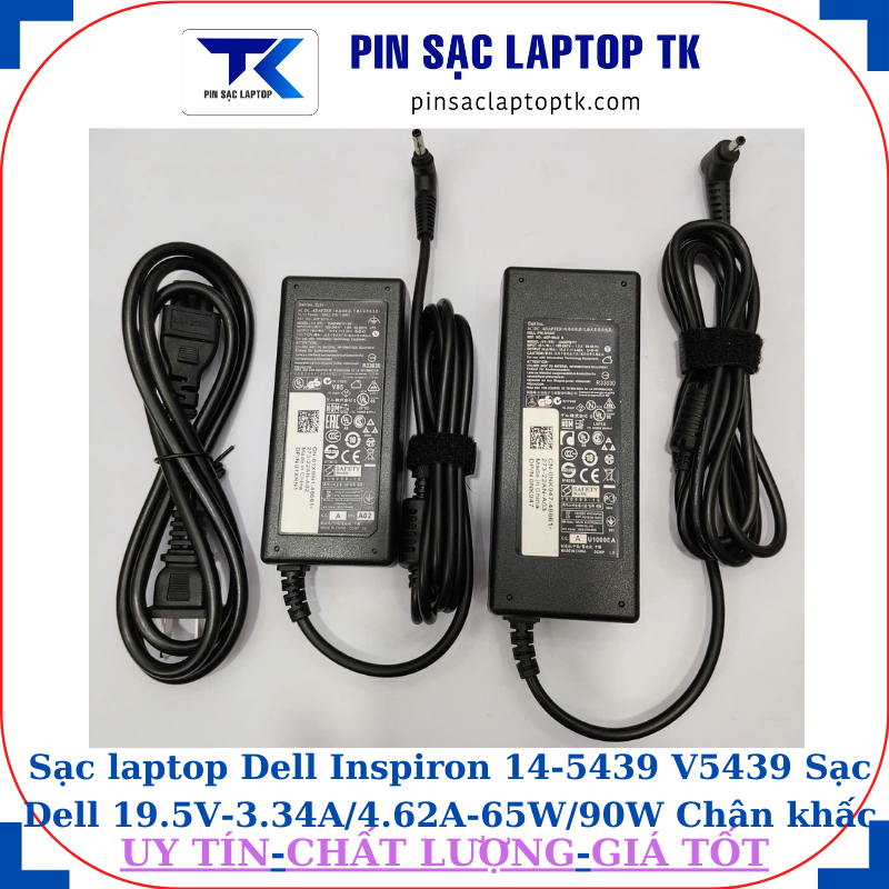 Sạc Dell Inspiron 14-5439 V5439 Sạc Dell 19.5V-3.34A/4.62A-65W/90W Chân khấc/đầu đạn(4.0*1.7mm)