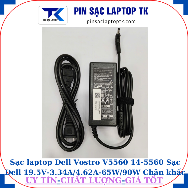 Sạc Dell Vostro V5560 14-5560 Sạc Dell 19.5V-3.34A/4.62A-65W/90W Chân khấc/đầu đạn(4.0*1.7mm), sạc 65W
