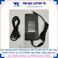 Sạc Dell Alienware M17X-R4 M17X-R1 Sạc Dell 19.5V-12.3A-240W Chữ nhật chân kim to(7.4mm*5.0mm)