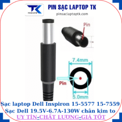 Sạc laptop Dell Inspiron 15-5577 15-7559 Sạc Dell 19.5V-6.7A-130W Chữ nhật chân kim to(7.4mm*5.0mm)