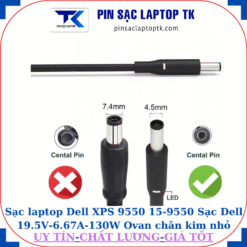 Sạc laptop Dell XPS 9550 15-9550 Sạc Dell 19.5V-6.67A-130W Ovan chân kim nhỏ(4.5mm*3.0mm)