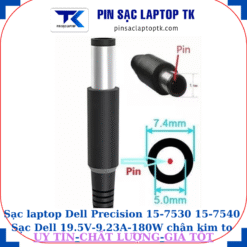 Sạc laptop Dell Precision 15-7530 15-7540 Sạc Dell 19.5V-9.23A-180W Chữ nhật chân kim to(7.4mm*5.0mm)