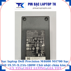 Sạc Dell Precision M4600 M4700 Sạc Dell 19.5V-9.23A-180W Chữ nhật chân kim to(7.4mm*5.0mm), thông số