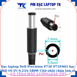 Sạc laptop Dell Precision P75F P75F003 Sạc Dell 19.5V-9.23A-180W Chữ nhật chân kim to(7.4mm*5.0mm)